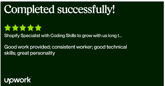 Five-star Upwork review for Shopify coding work